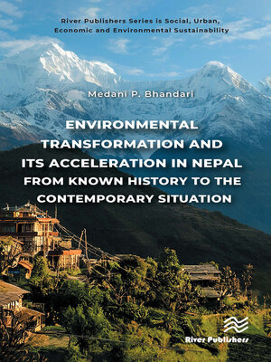cover image of Environmental Transformation and its Acceleration in Nepal From Known History to the Contemporary Situation
